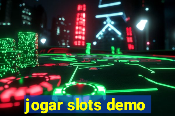 jogar slots demo